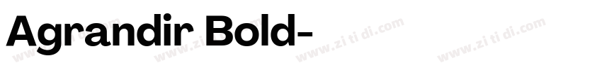 Agrandir Bold字体转换 Agrandir Bold字体转换